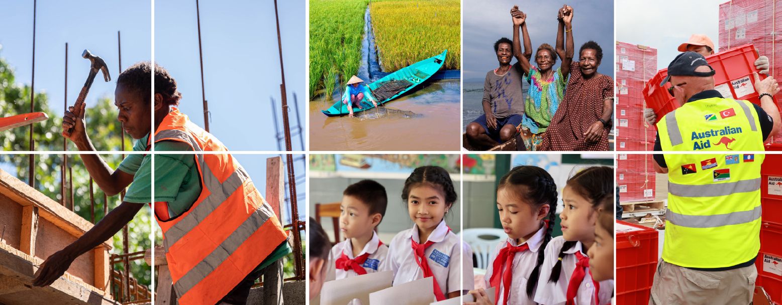 A series of images showing Australian Aid projects in our region. Credits: DFAT, RIA2/Hoang Tien, Australian Volunteers Program/Harjono Djoyobisono, Skye Out, Sarah Friend